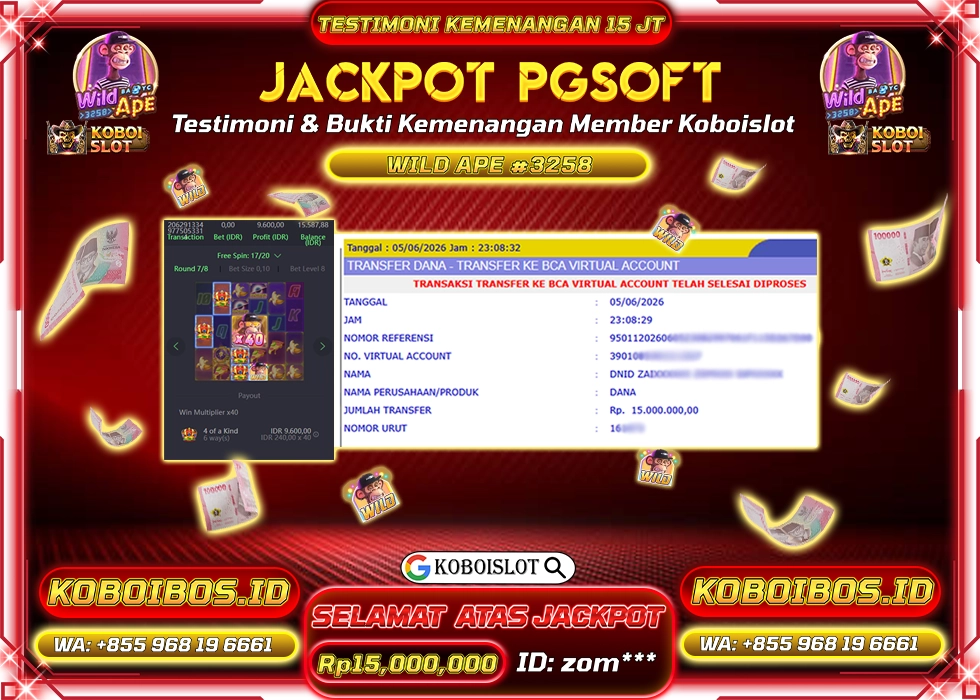BUKTI KEMENANGAN SLOT GACOR WILD APE #3258 Rp15.000.000,- LUNAS